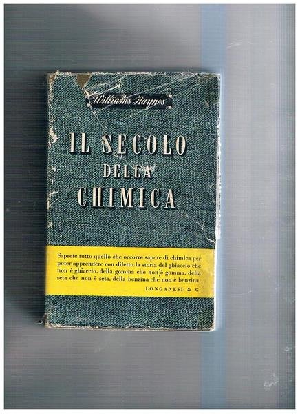 Il secolo della chimica.