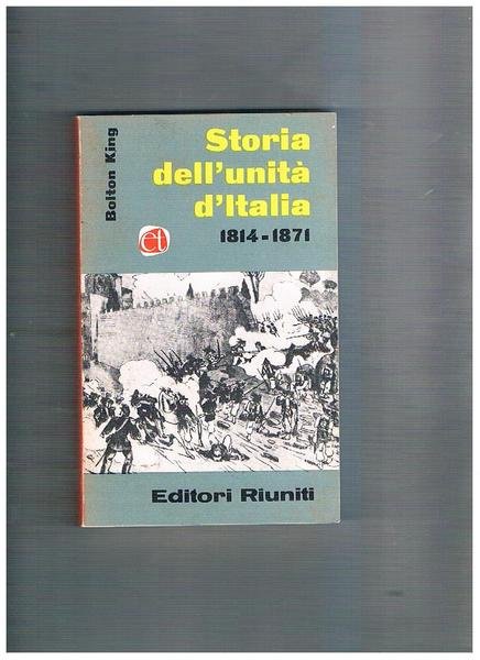 Storia dell'unità d'Italia 1814-1871. Volumi tre su quattro manca il …