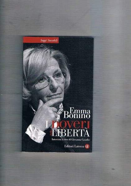 I doveri della libertà, intervista a cura di Giovanna casadio.