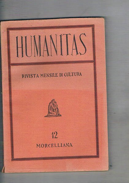 Humanitas rivista mensile anno I° dic. 1946 n° 12. Occidente …
