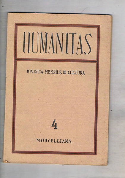Humanitas riviste mensile di cultura, anno III° apr. 1948 n° …