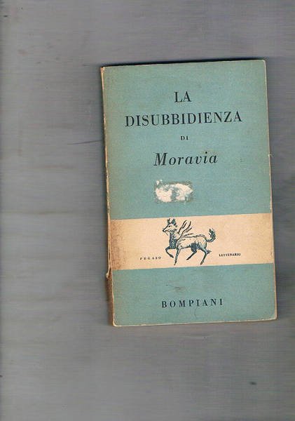 La disubbidienza. Prima edizione.