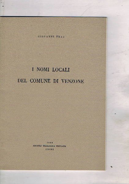 I nomi locali del comune di Venzone.