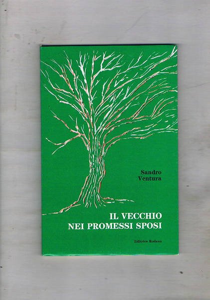 Il vecchio nei Promessi Sposi.