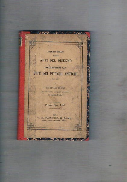 Giorgio Vasari delle arti del disegno. Carlo Roberto dati vite …