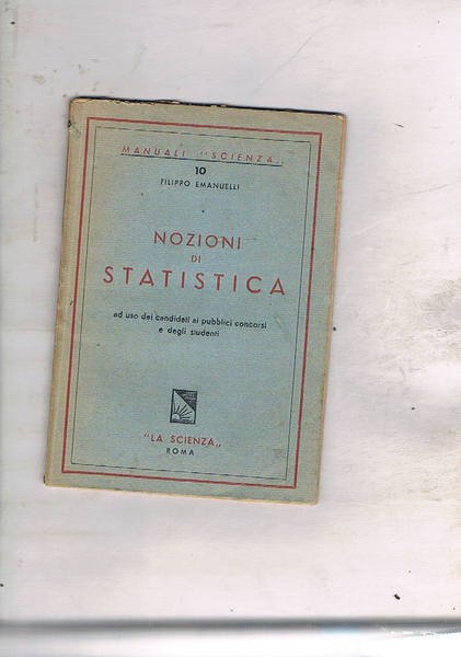 Nozioni di statistica ad uso dei candidati ai pubblici concorsi …