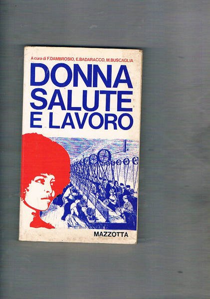 Donna salute e lavoro.