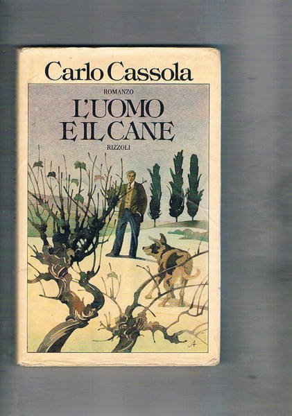 L'uomo e il cane. Romanzo. Prima edizione.