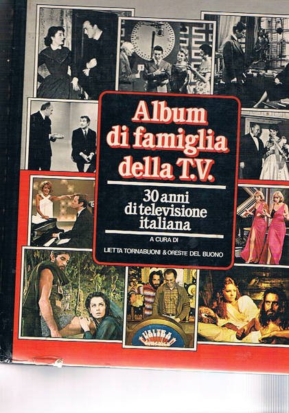 Album di famiglia della T.V. 30 anni di televisione italiana.