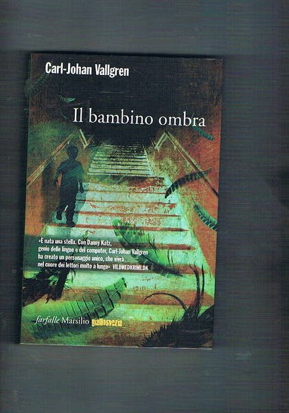 Il bambino ombra.