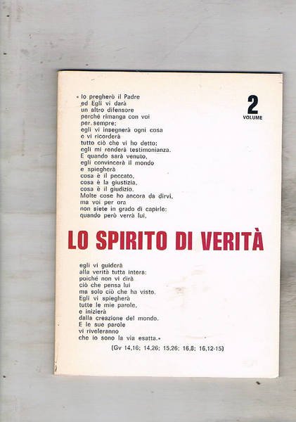 Lo spirito di verità. Supplemento al n° 2 di "Pratichiamo …