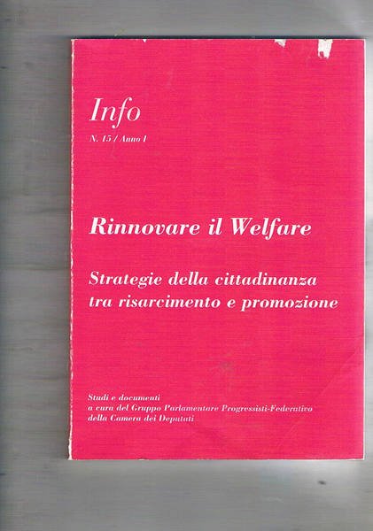 Rinnovare il Welfare. Strategie della cittadinanza tra risarcimento e promozione. …
