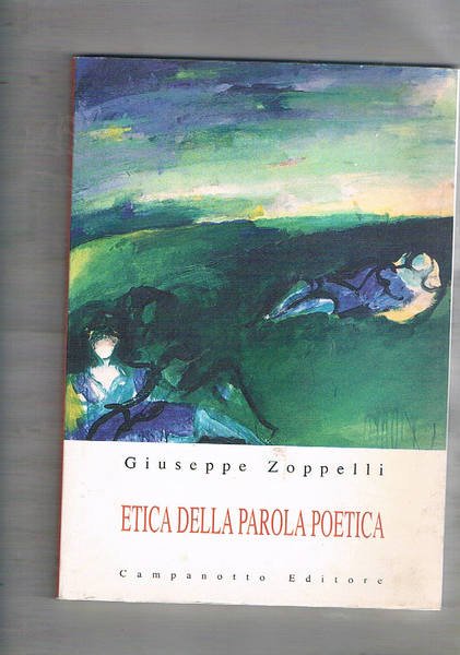 Etica della parola poetica.