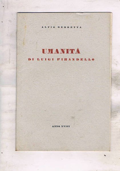 Umanità di Luigi Pirandello.