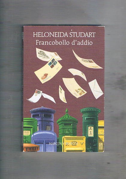 Francobollo d'addio. Il sigillo degli addii. Traduzione di A. Di …
