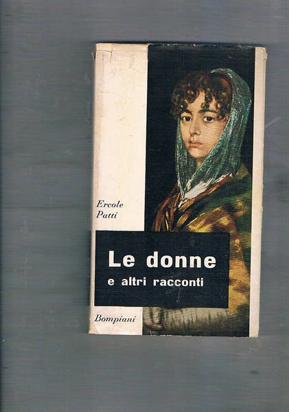 Le donne e altri racconti con un diario siciliano. Prima …