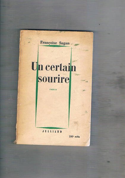 Un certain sourire. Romain.