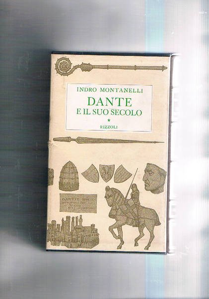 Dante e il suo secolo.
