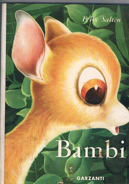 Bambi la vita di un capriolo. Illustrazioni di A. Frigerio …