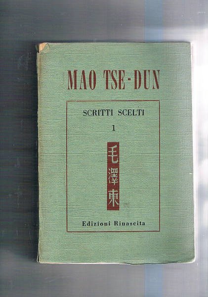 Scritti scelti. Volume primo. 1921-1936.