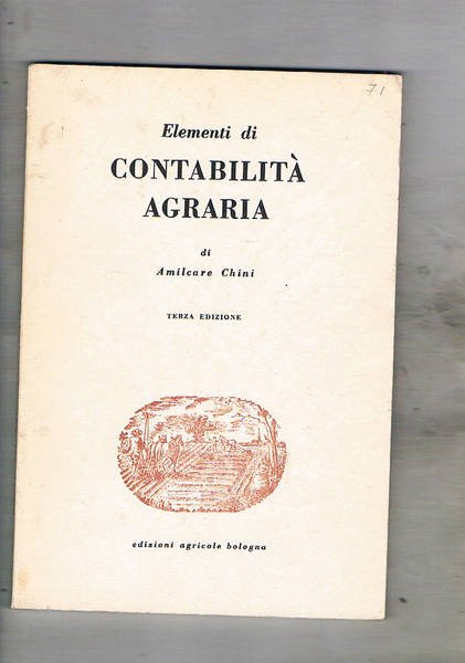 Elementi di contabilità agraria.