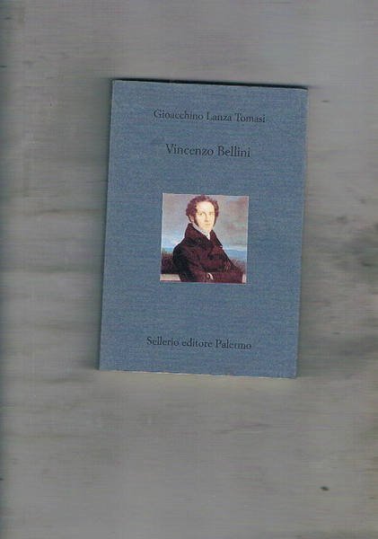 Vincenzo Bellini.