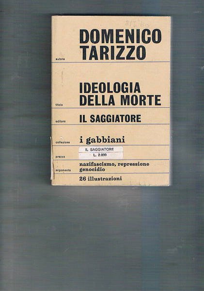 Ideologia della morte. Documenti per un profilo del razzismo nazista …