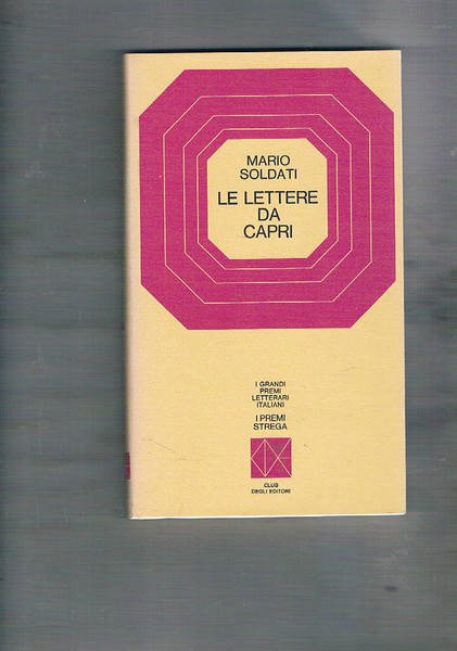 Le lettere da Capri. Premio strega 1954.