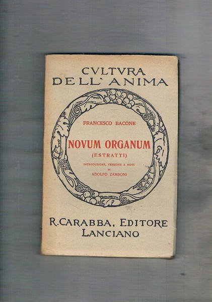 Nuovo organum (estratti). Introduzione, versione e note di Adolfo Zamboni.