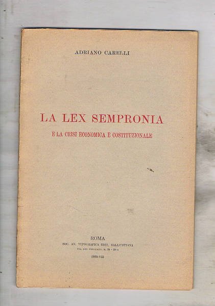 La lex Sempronia e la crisi economica e costituzionale.
