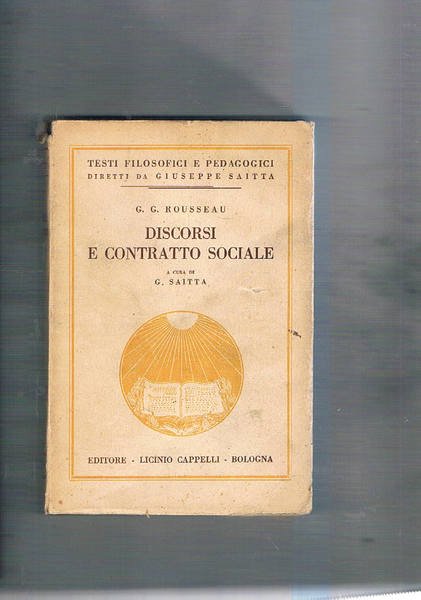 Discorsi e contratto sociale. A cura di A. Saita.