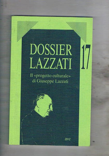 Il progetto culturale di Giuseppe Lazzati.