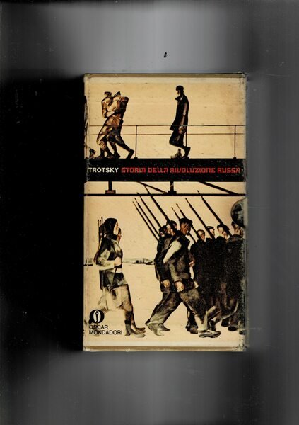 Storia della rivoluzione Russa vol. I-II.
