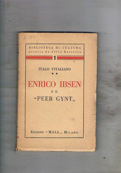 Enrico Ibsen e il "Peer Gynt".