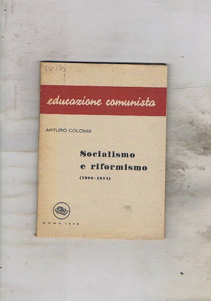 Socialismo e riformismo (1900-1914).