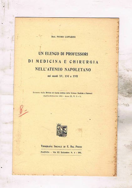 Un elenco di professori di medicina e chirurgia nell'ateneo napoletano …
