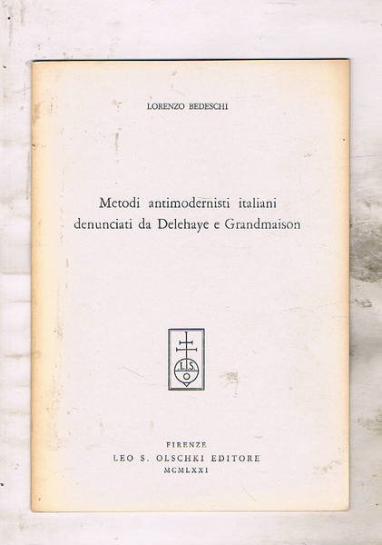 Metodi antimodernisti italiani denunciati da Delehaye e Grandmaison. Estratto.