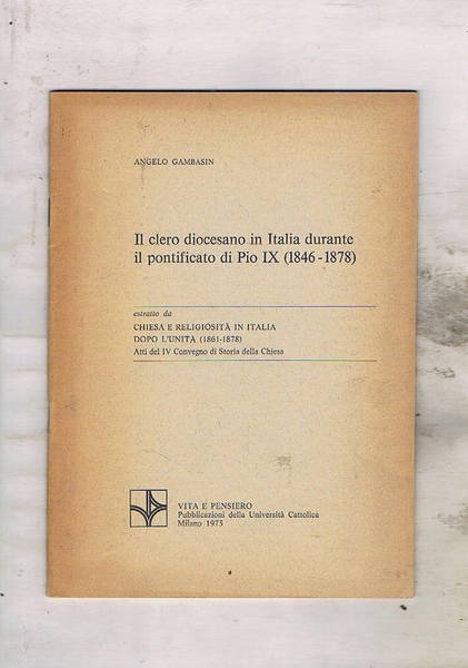 Il clero diocesano in Italia durante il pontificato di Pio …