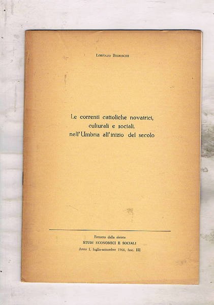 Le correnti cattoliche novatrici, culturali e sociali nell'Umbria all'inizio del …