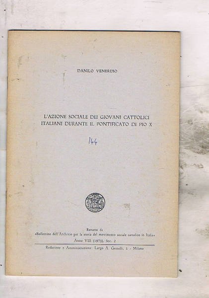 L'azione sociale dei giovani cattolici italiani durante il pontificato di …
