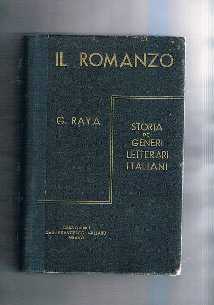 Storia dei generi letterari italiani: il romanzo.