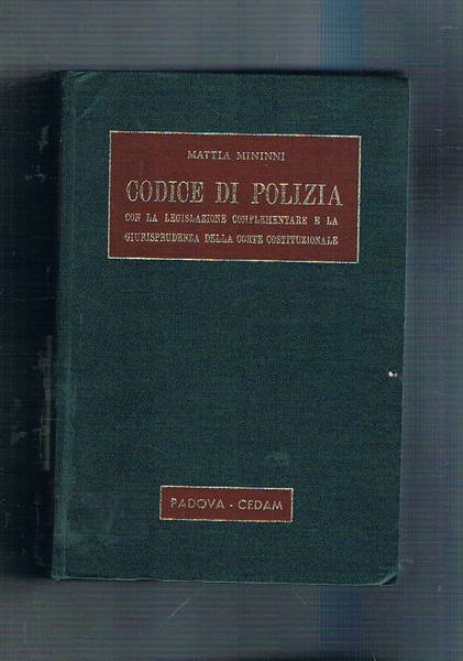 Codice di polizia con la legislazione complementare e la giurisprudenza …