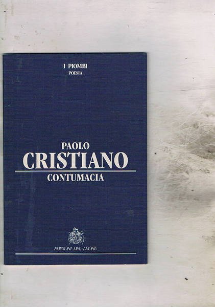 Contumacia. Poesie.