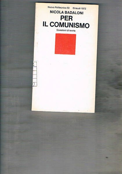 Per il comunismo. Questioni di teoria.