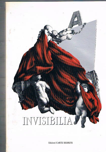 Invisibilia rivedere i capolavori, vedere i progetti. Mostra fatta a …