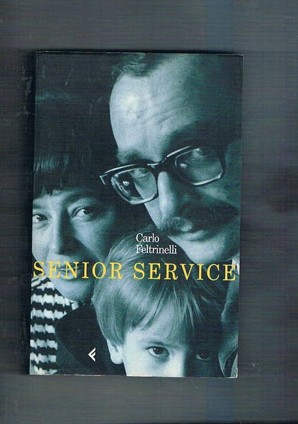 Senior Service (la vita di Giangiacomo).