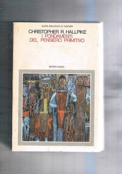 I fondamenti del pensiero primitivo.