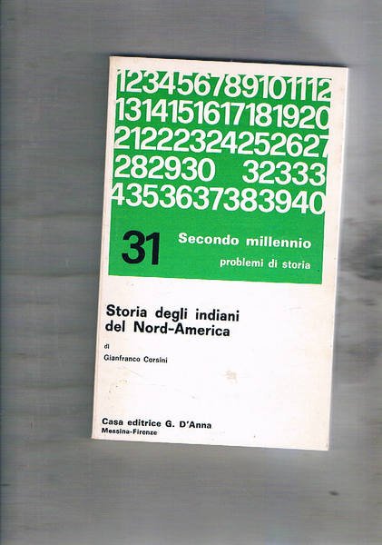 Storia degli indiani del Nord America. Collana Problemi di storia …