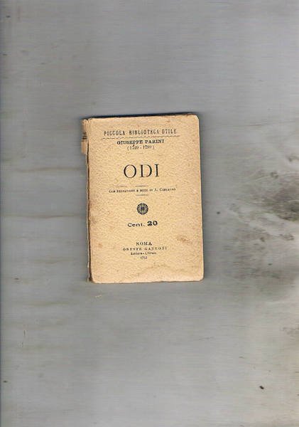 Odi, con prefazione e note di A. Castaldo. cm. 11,5 …