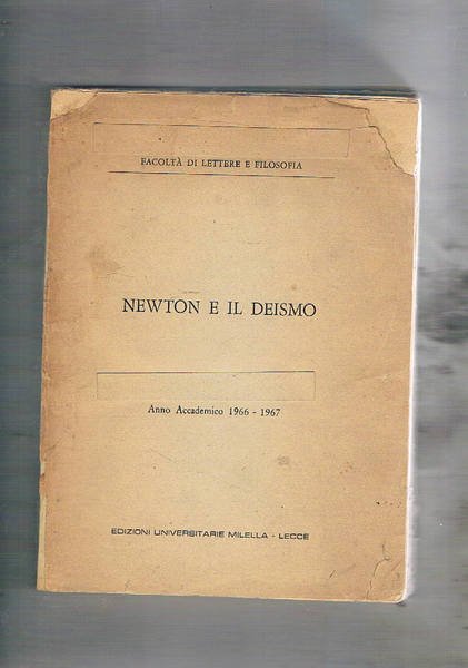 Newton e il deismo. Dispensa universitaria. Anno accademico 1966-1967.